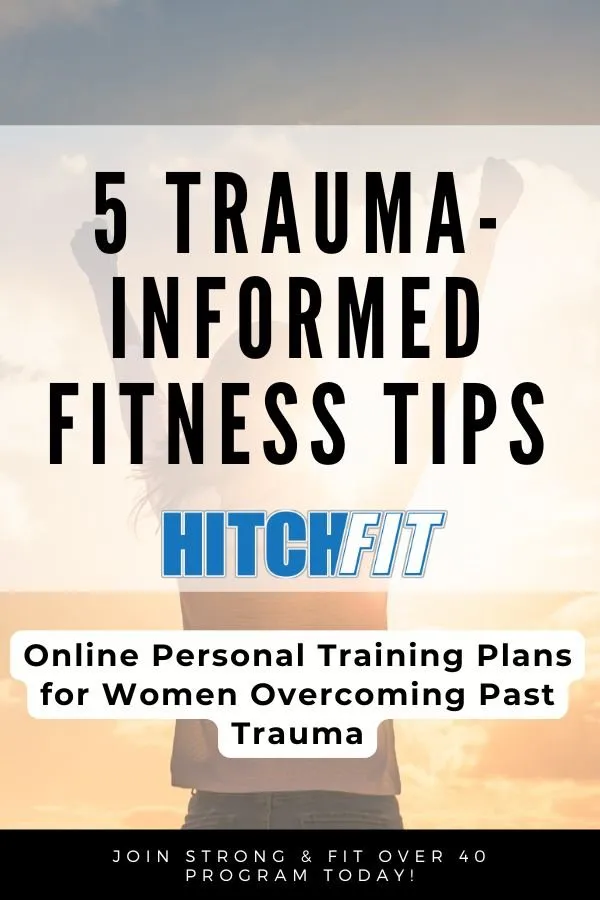 Trauma Informed Fitness Tips