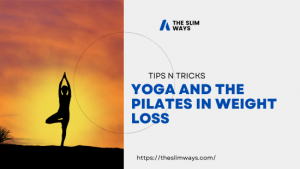 #Yoga And The Pilates In Weight...
