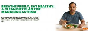 Breathe Freely, Eat Healthy: A Clean...