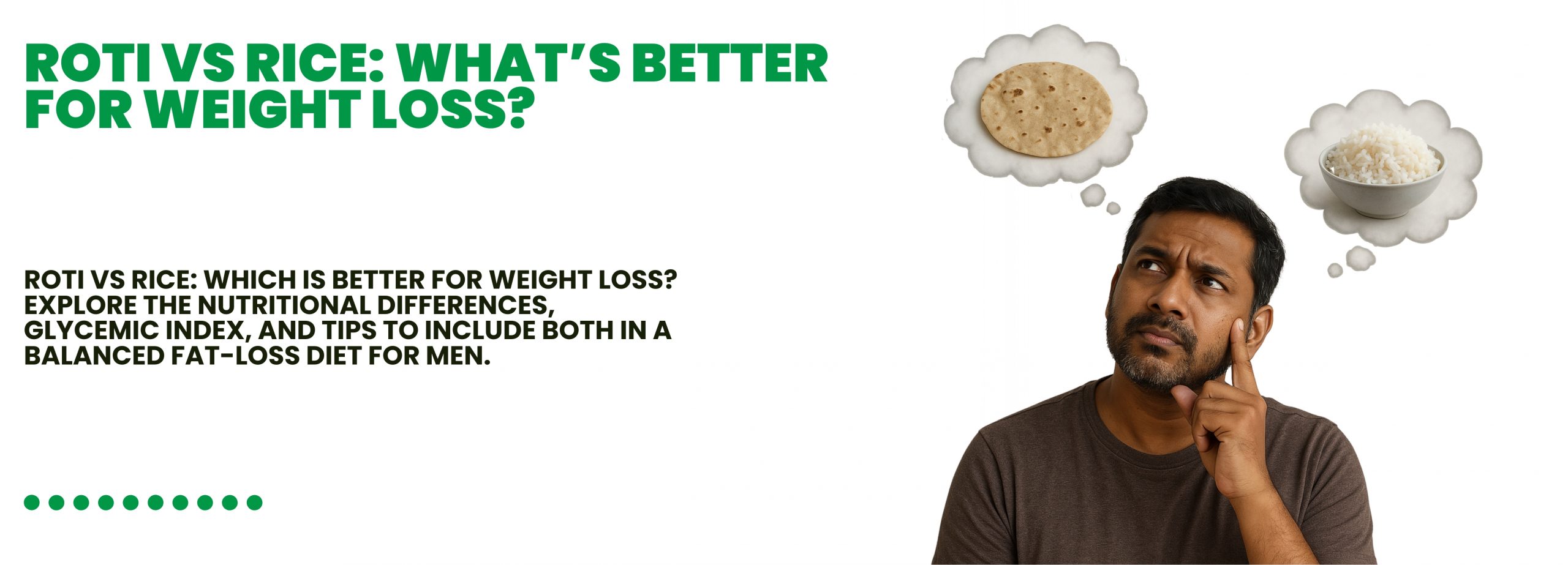 Roti vs Rice: What’s Better for...