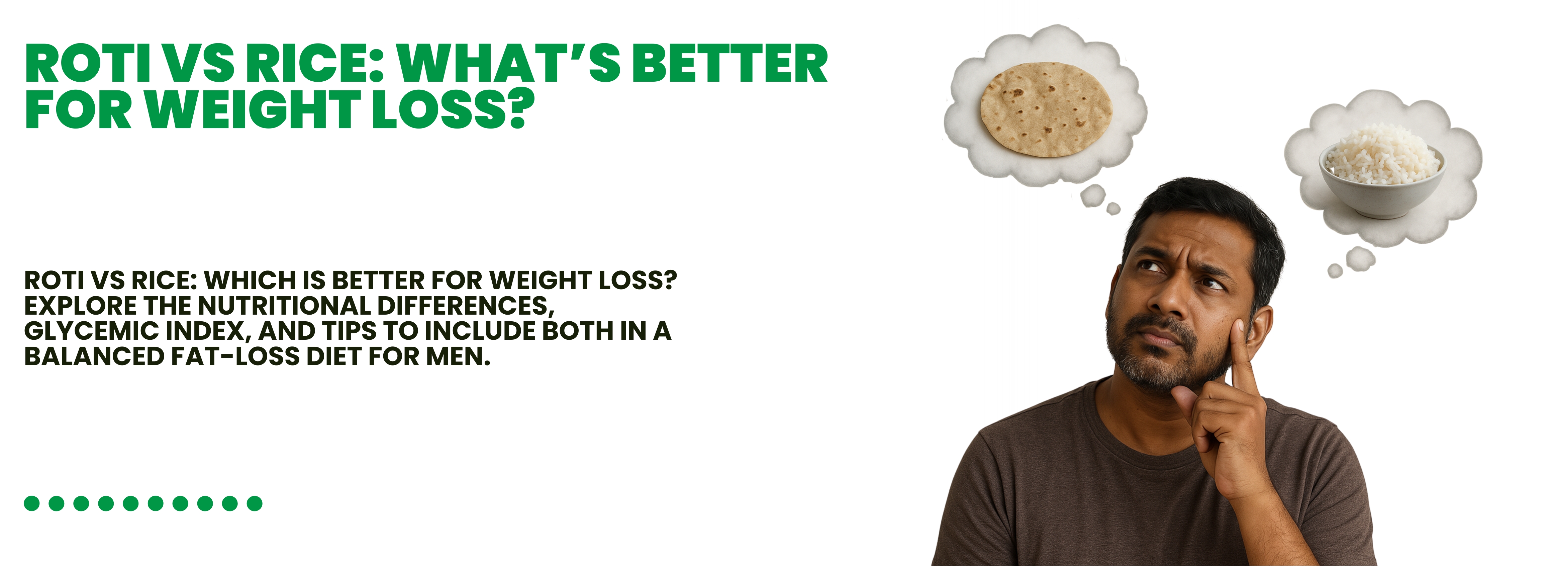 Roti vs Rice: What’s Better for Weight Loss?